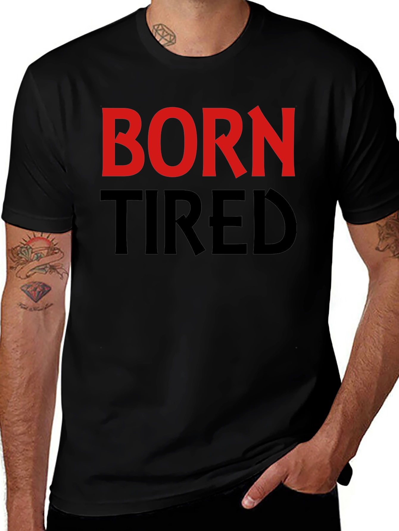 Born Tired Graphic T-Shirt - Black