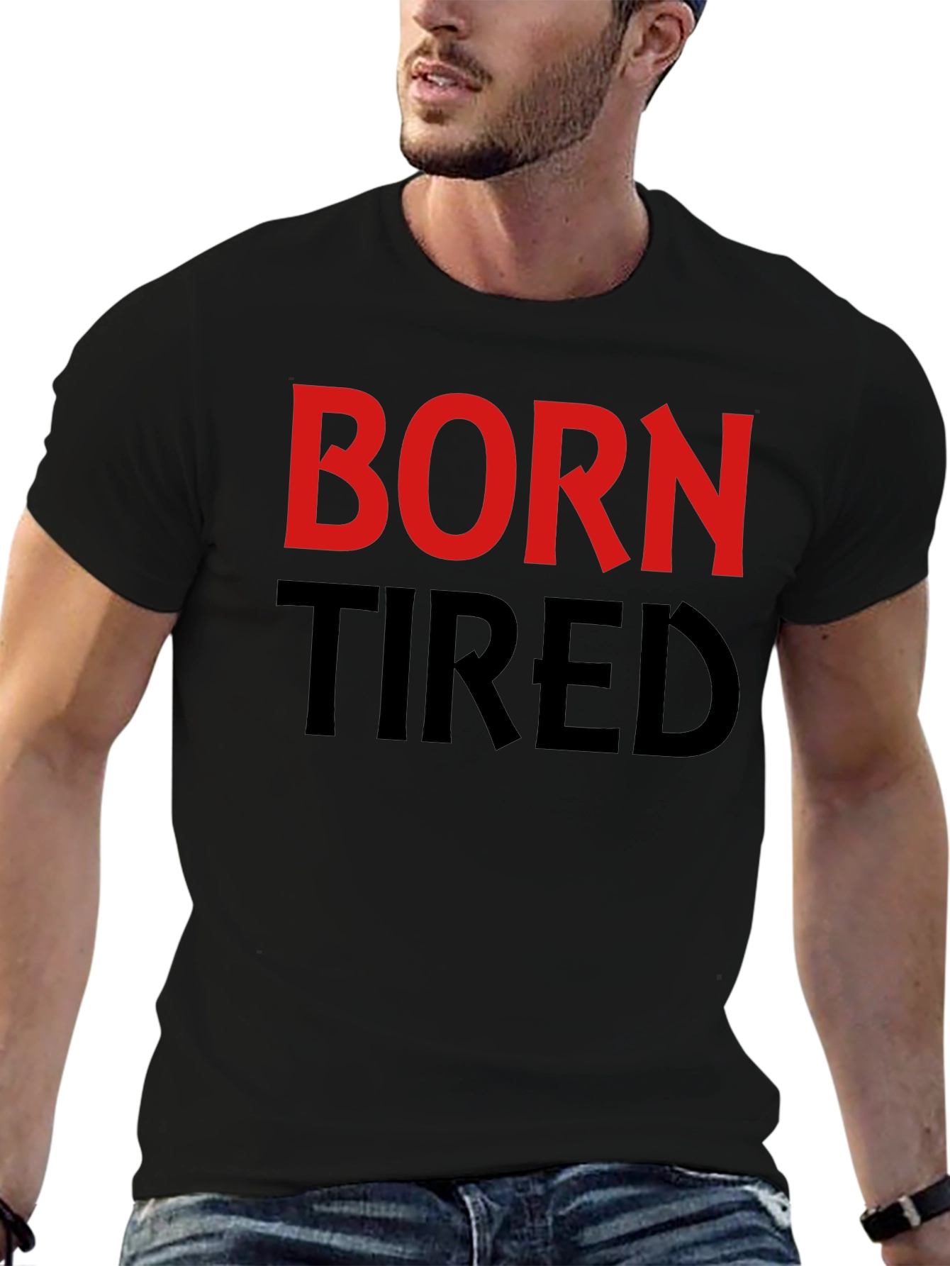 Born Tired Graphic T-Shirt - Black