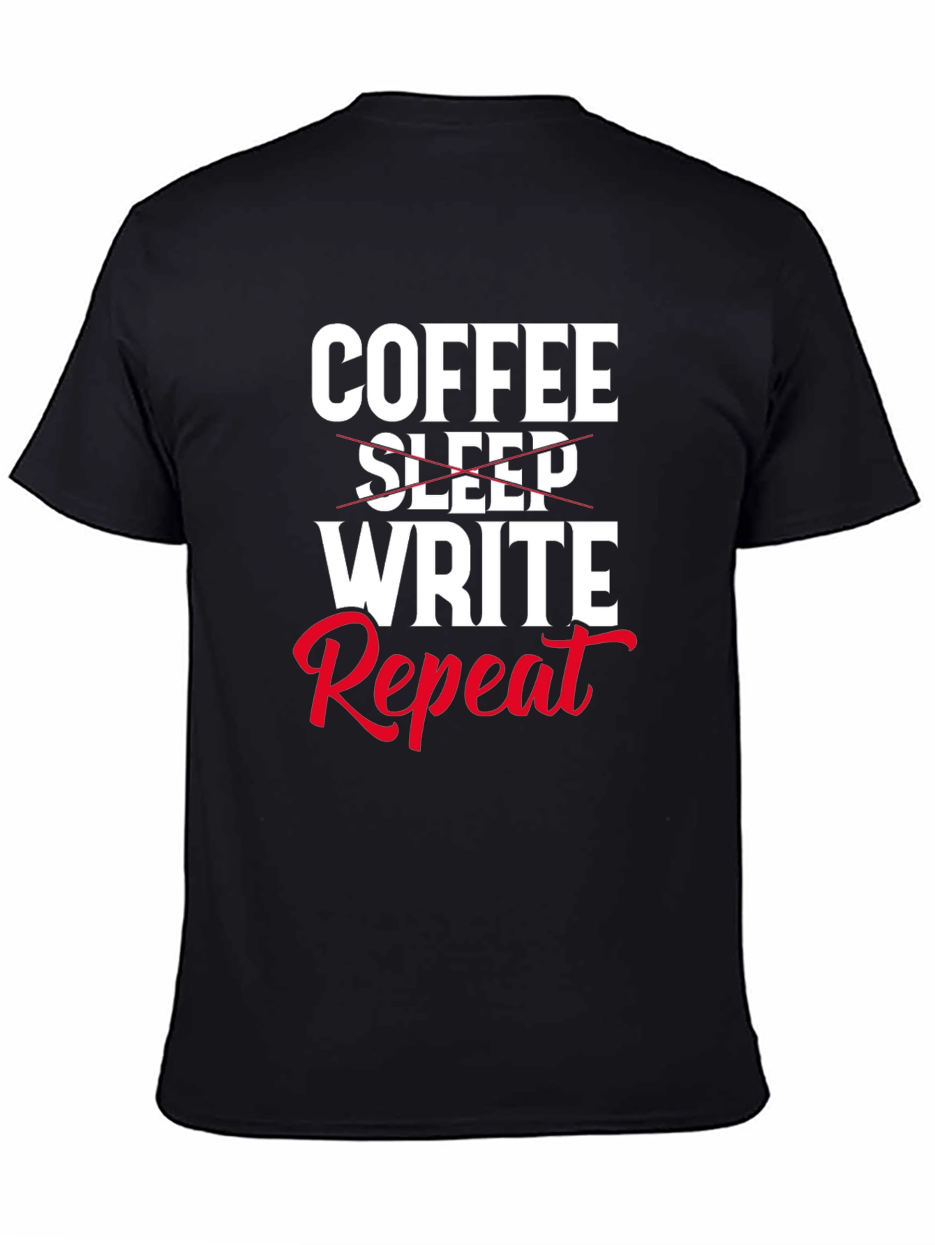 Coffee Write Repeat Novelty T-Shirt
