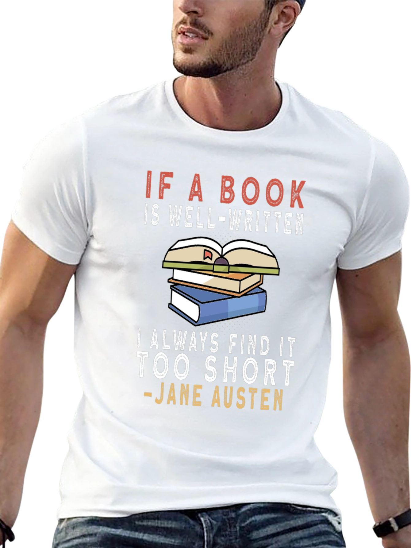 Book Lover T-Shirt - Jane Austen Quote Tee
