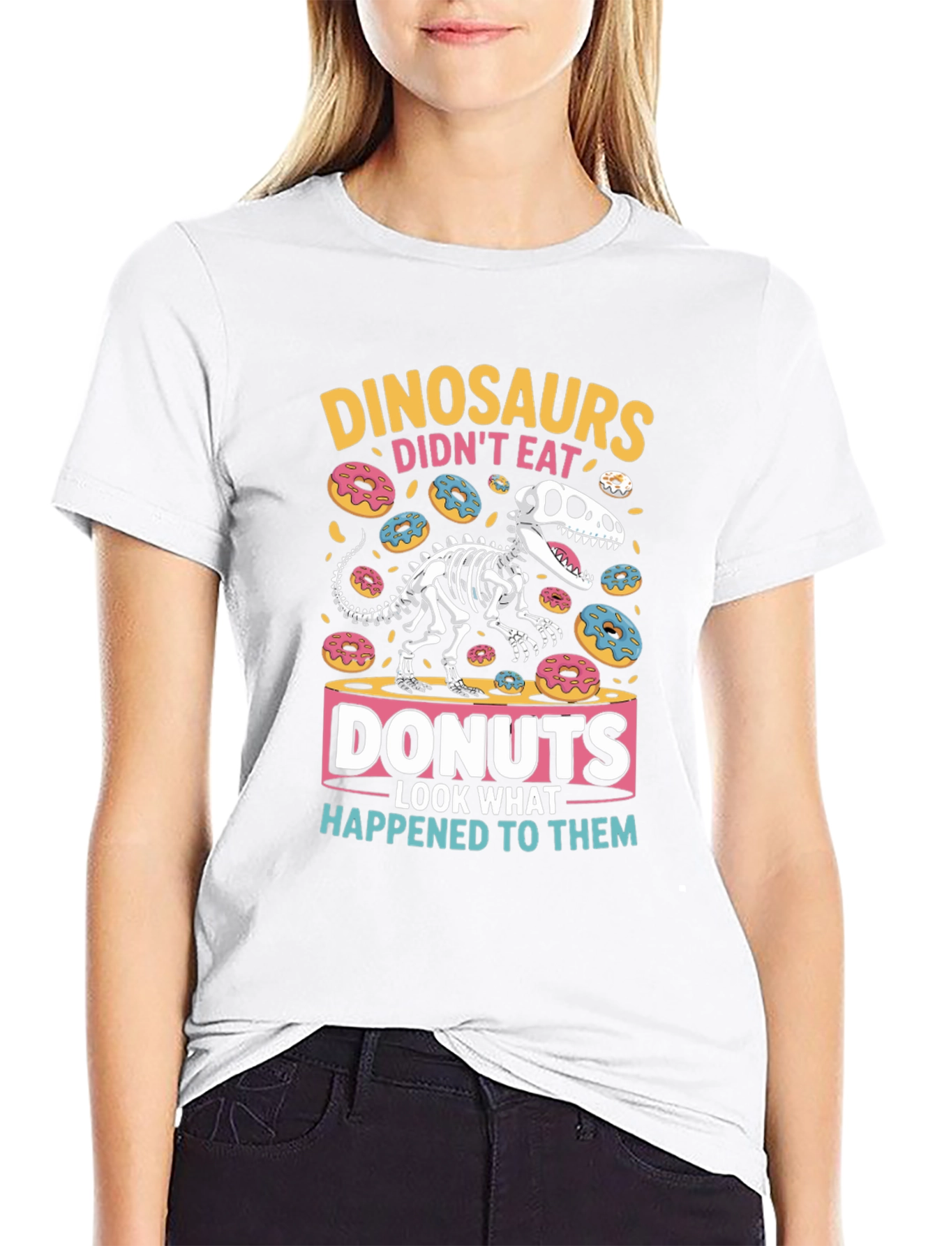 Dinosaurs Didnt Eat Donuts Funny Graphic T-Shirt