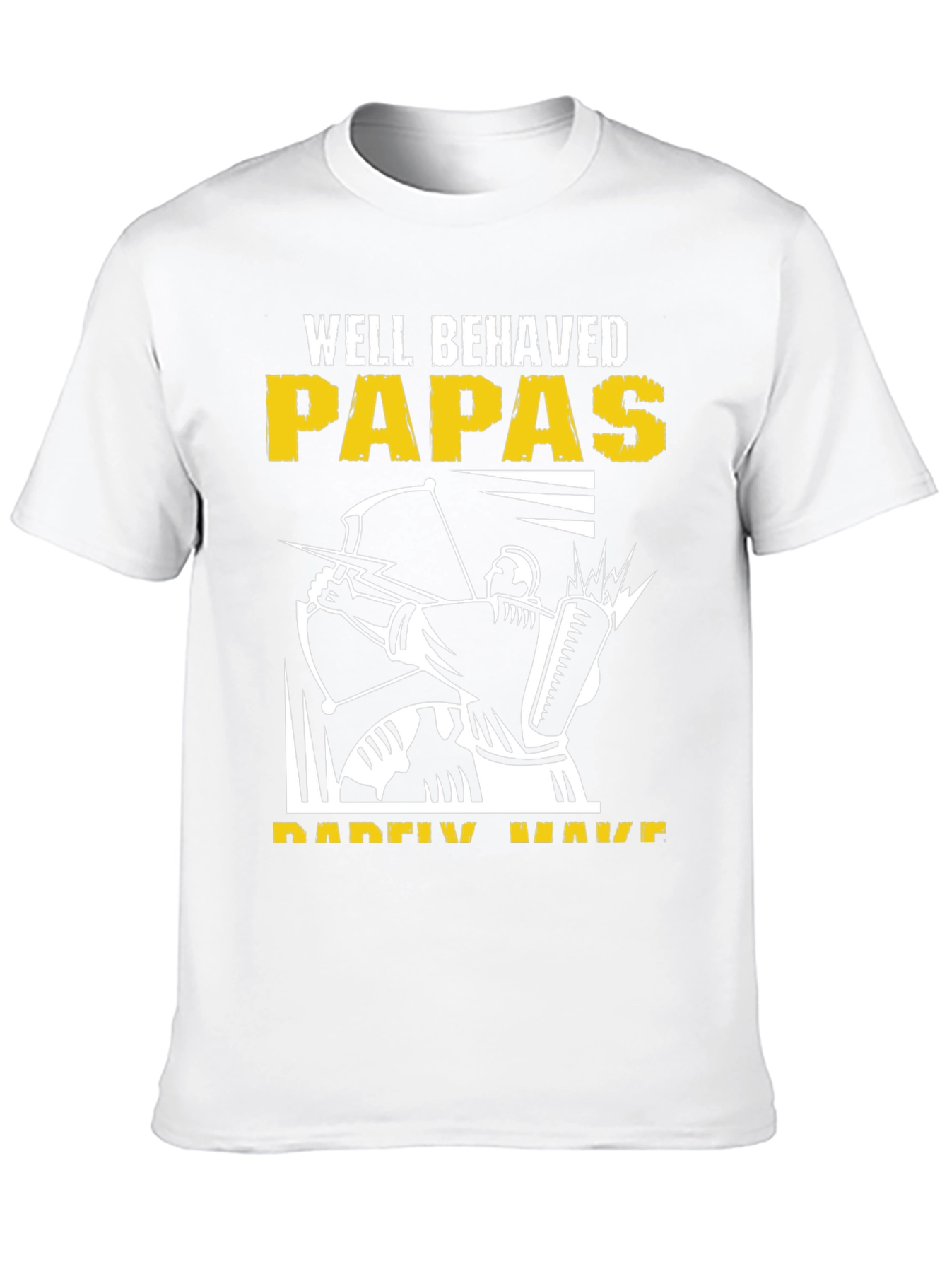 Well Behaved Papas T-Shirt - Archer Design