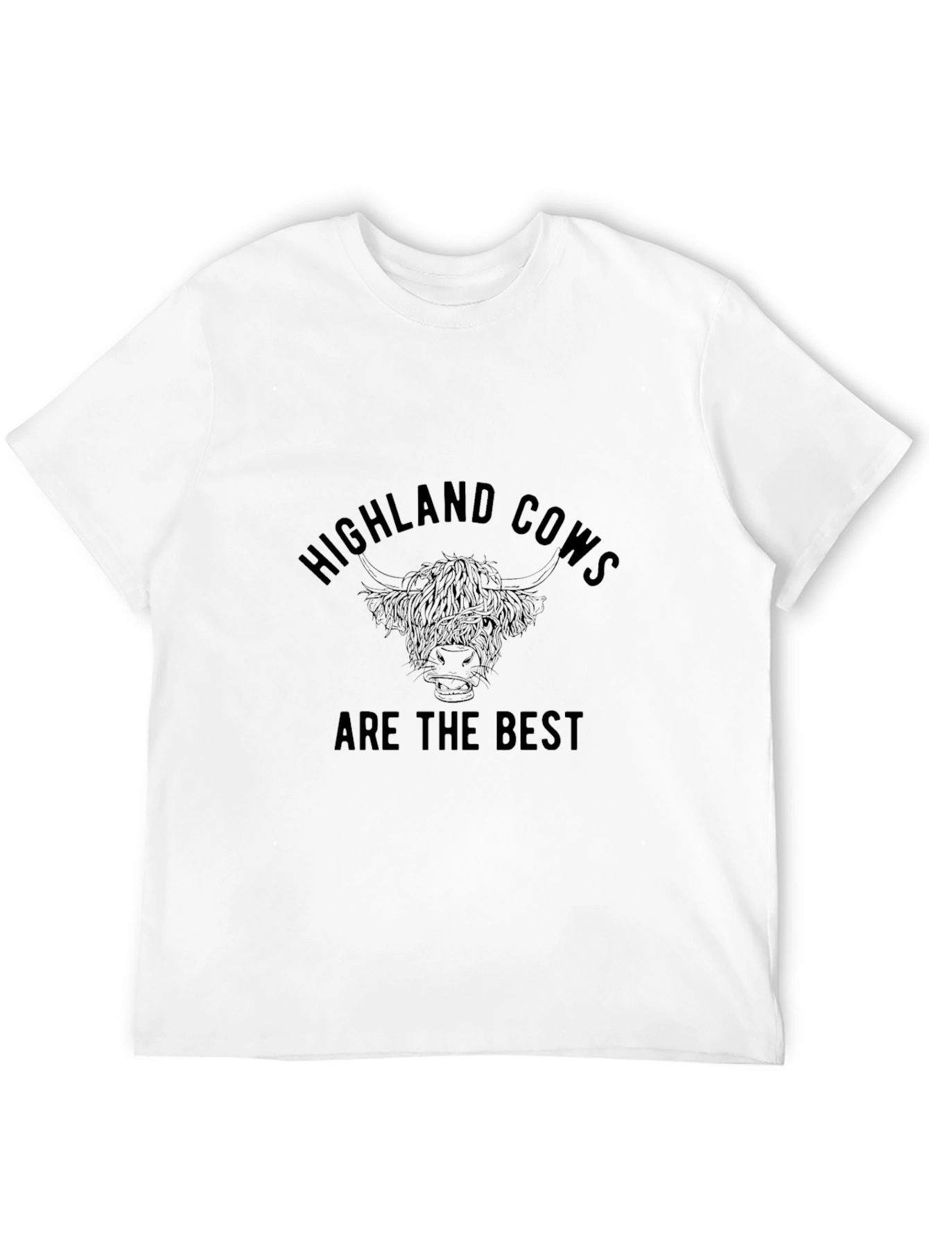 Highland Cows Are The Best Black T-Shirt