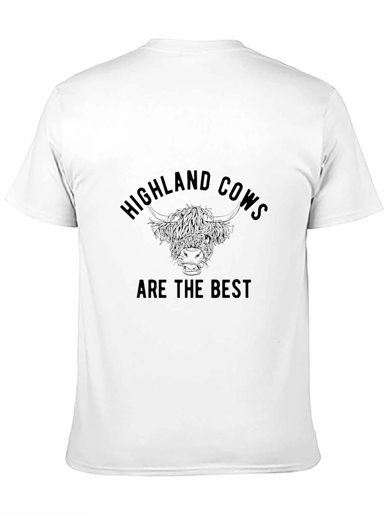 Highland Cows Are The Best Black T-Shirt