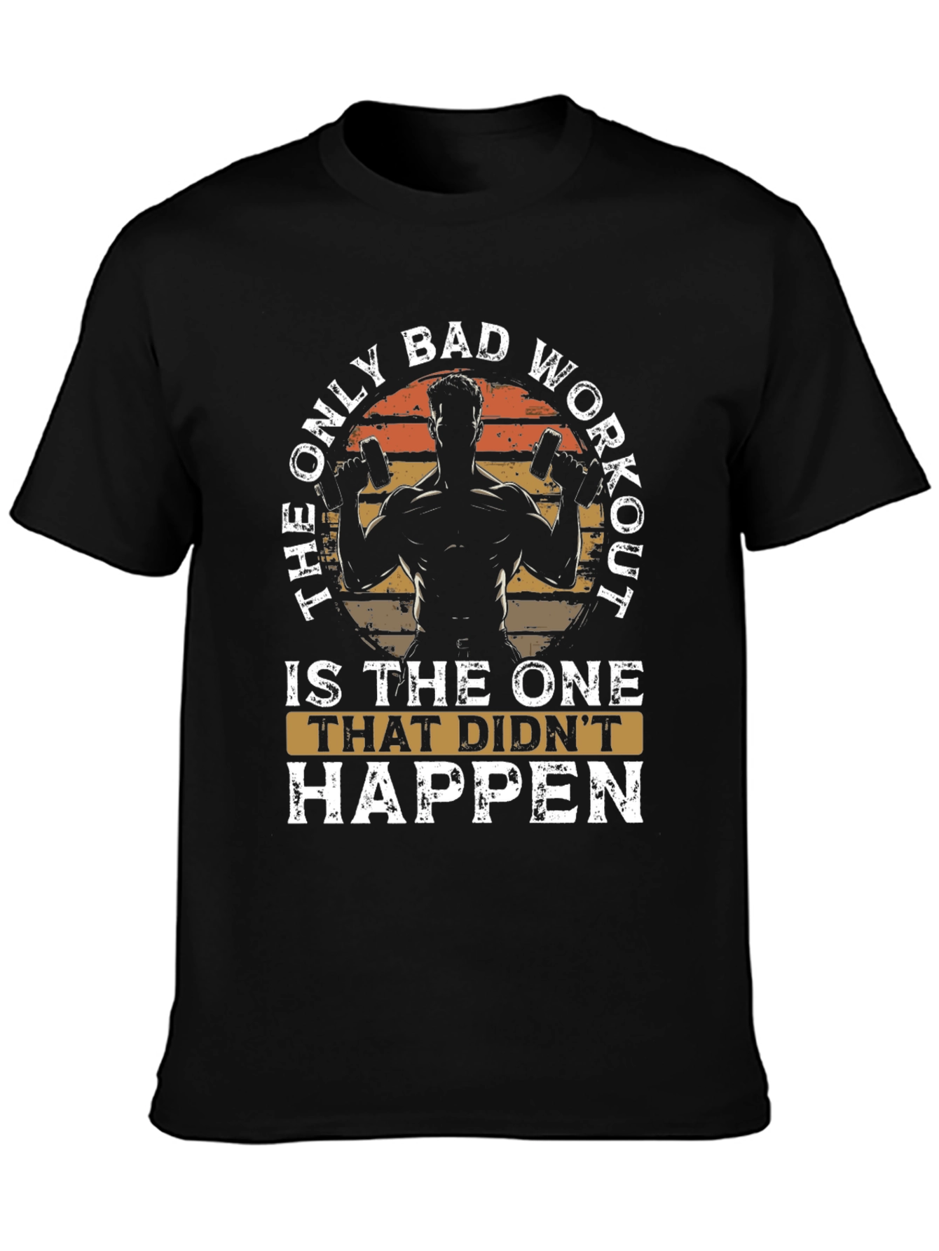 Workout Motivation T-Shirt