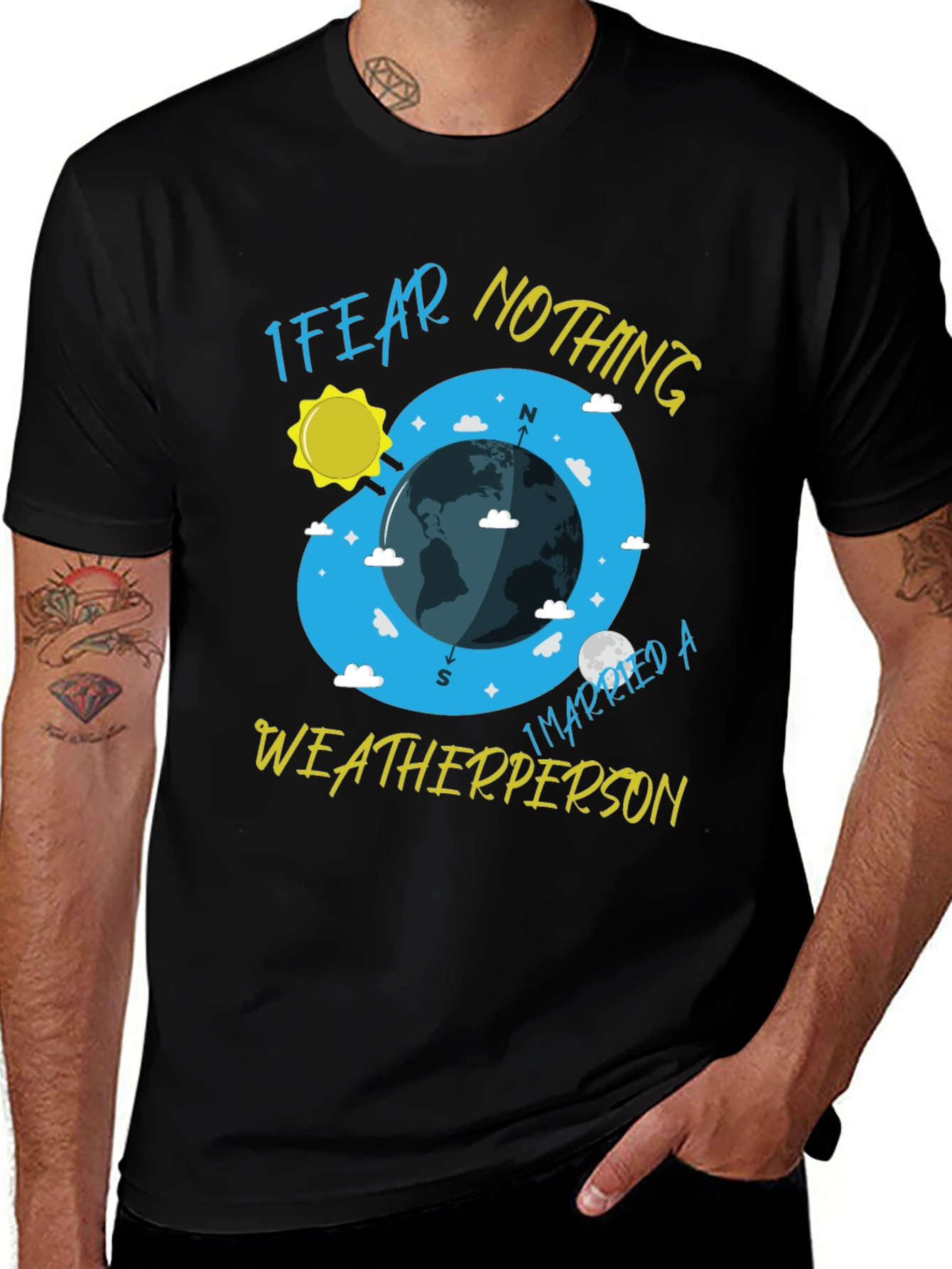 I Fear Nothing Weatherperson T-Shirt