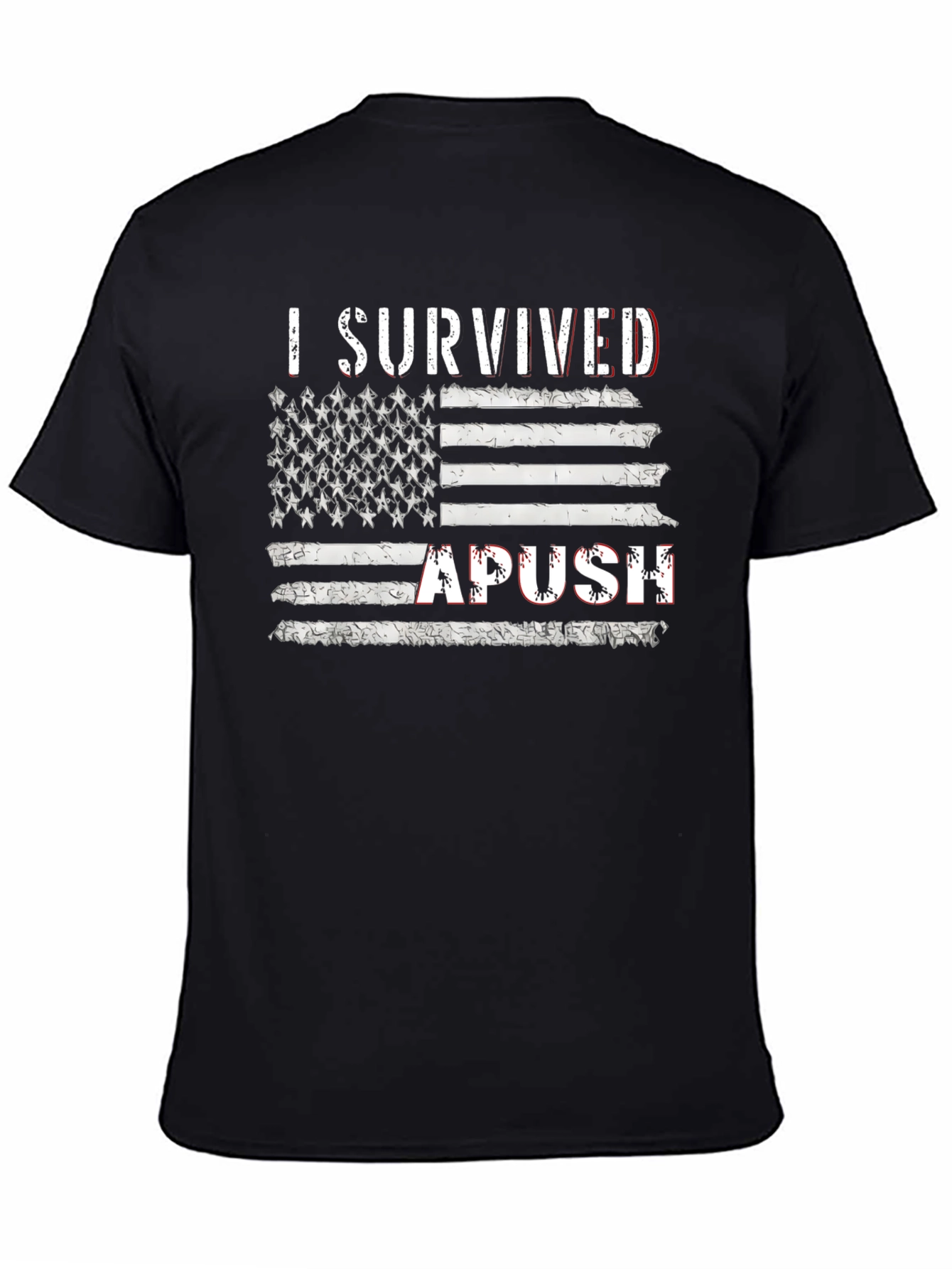 I Survived APUSH American Flag T-Shirt