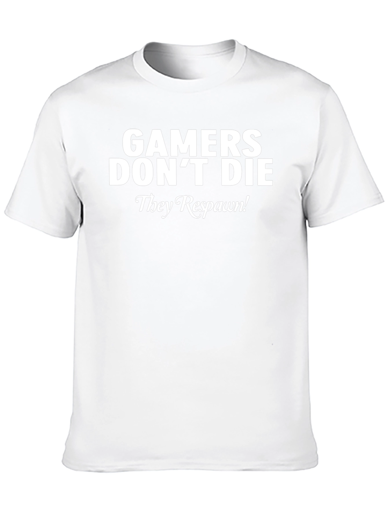 Gamers Dont Die T-Shirt