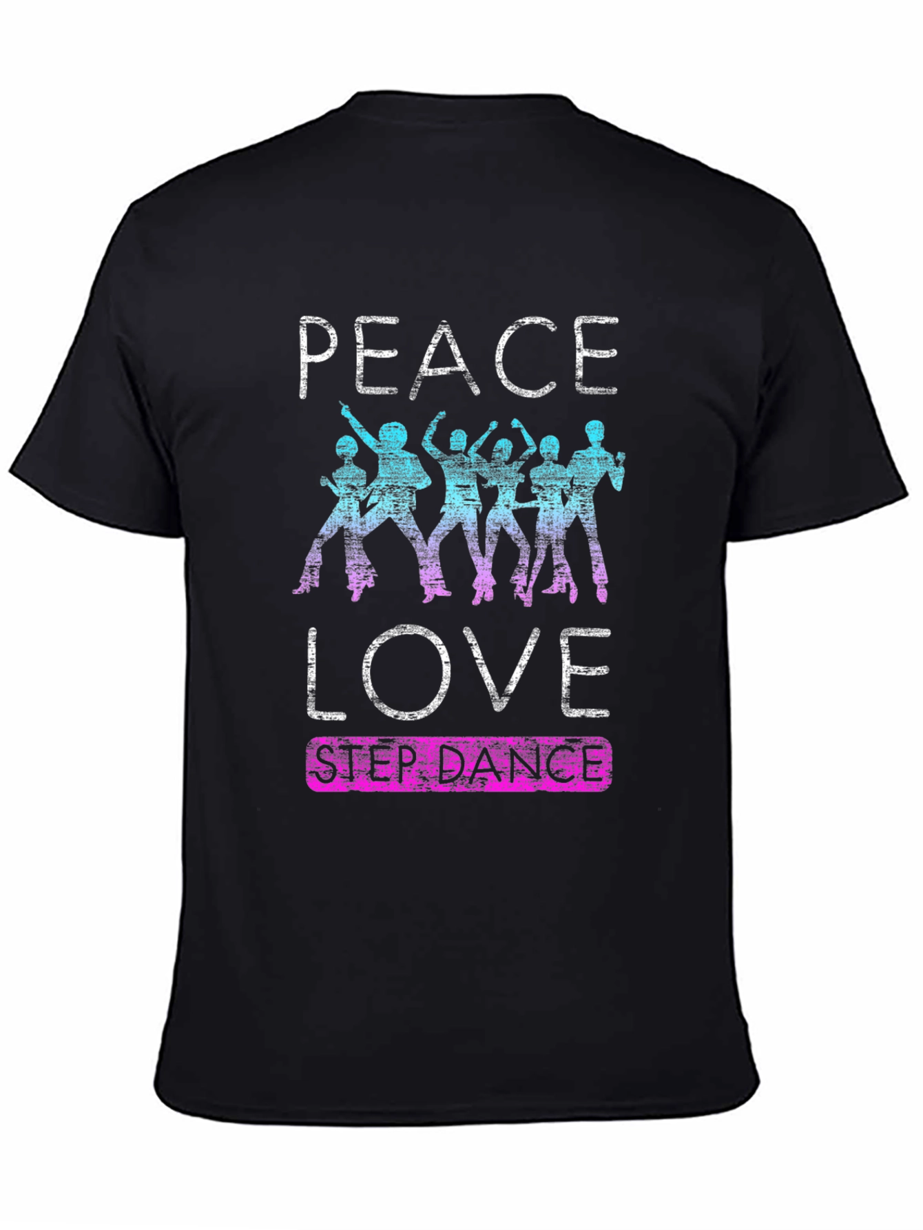 Peace Love Step Dance T-Shirt
