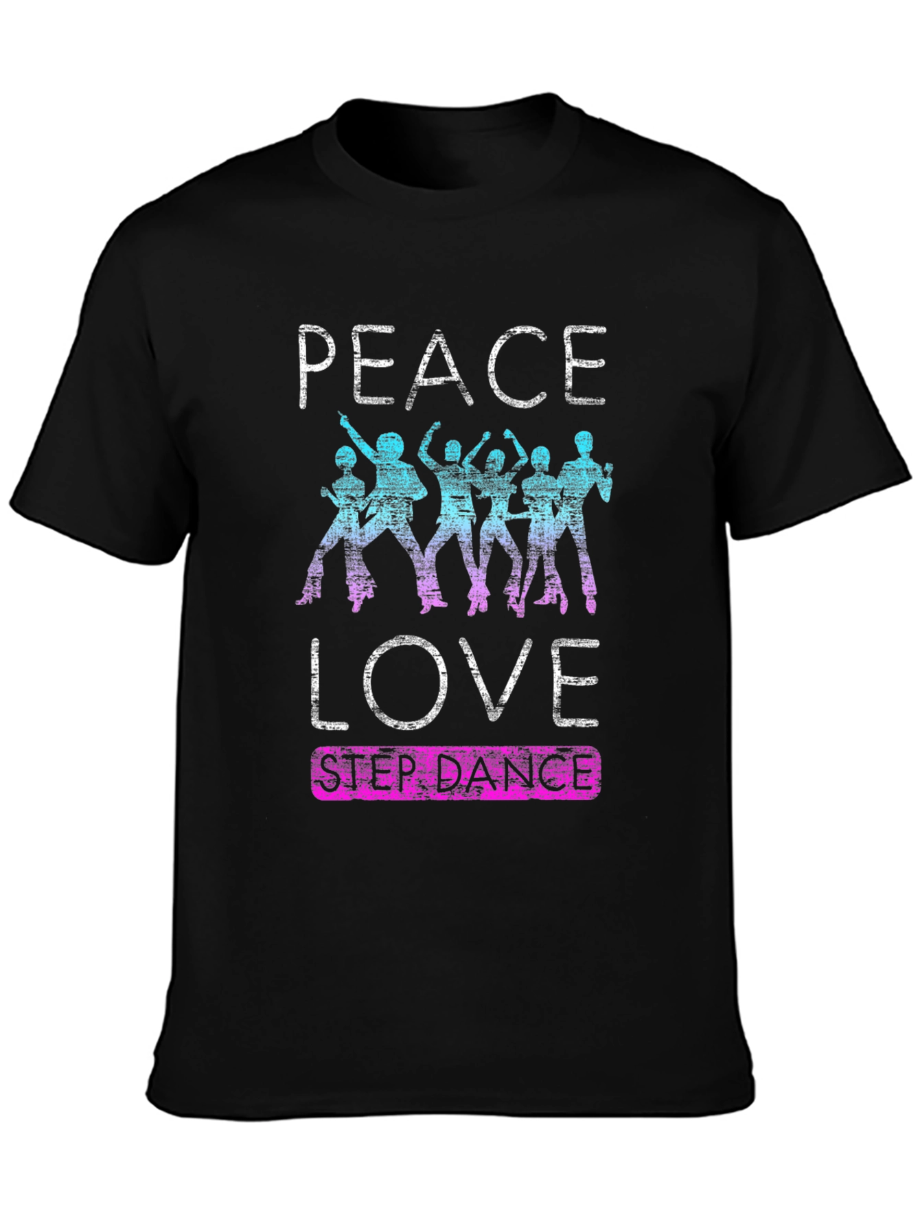 Peace Love Step Dance T-Shirt