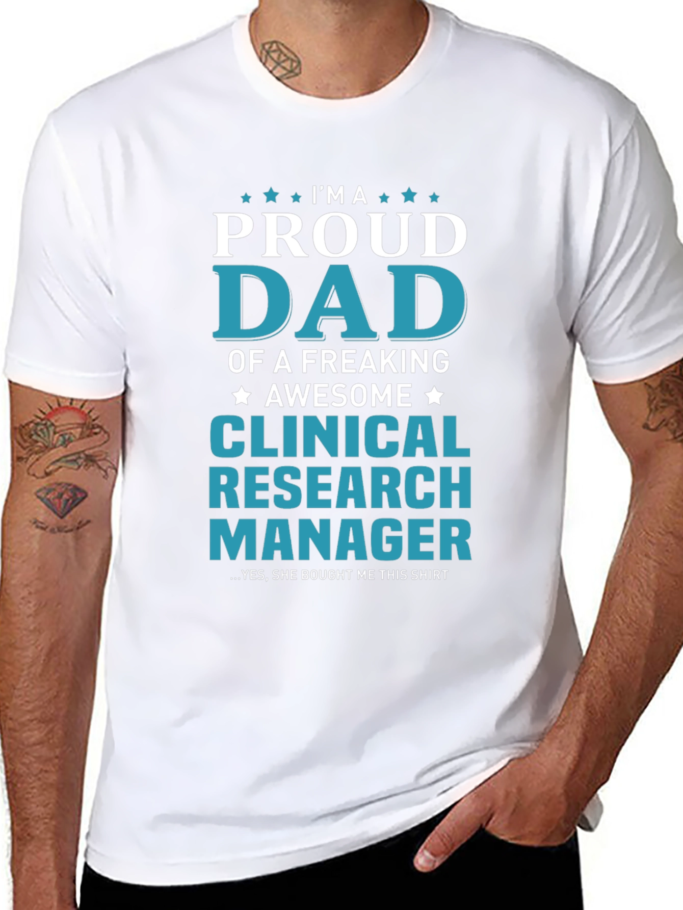 Proud Dad Clinical Research Manager T-Shirt
