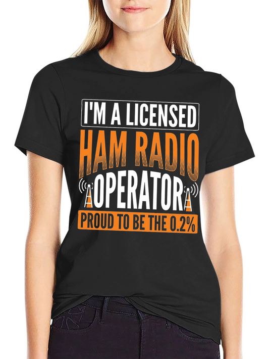 Licensed Ham Radio Operator T-Shirt - Proud 0.2% Amateur Radio