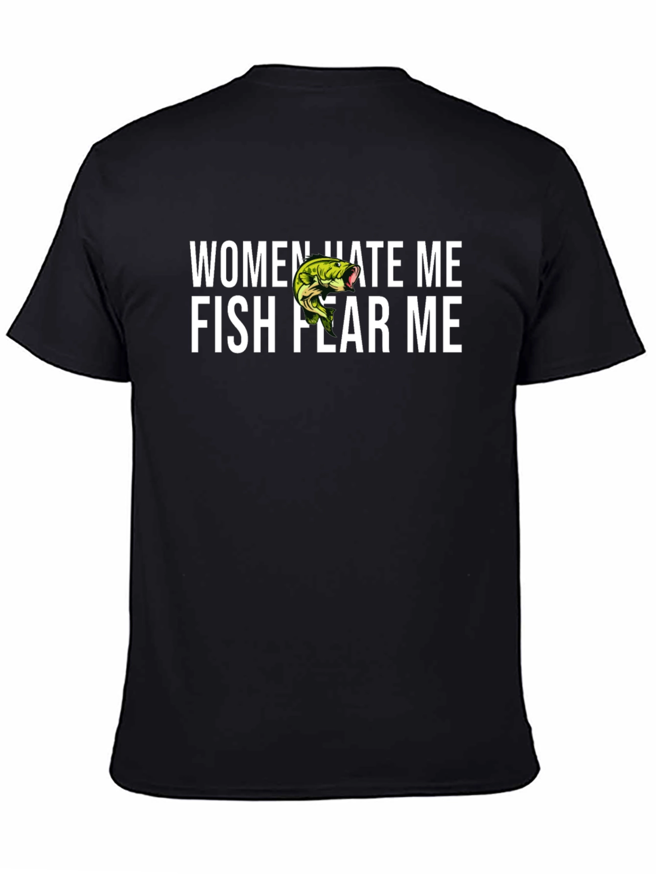 Mens Women Hate Me Fish Fear Me Graphic Tee