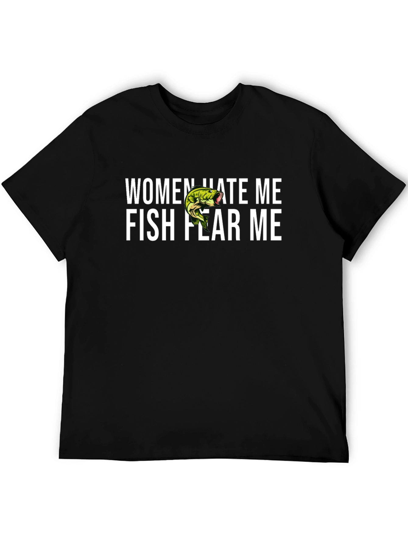Mens Women Hate Me Fish Fear Me Graphic Tee