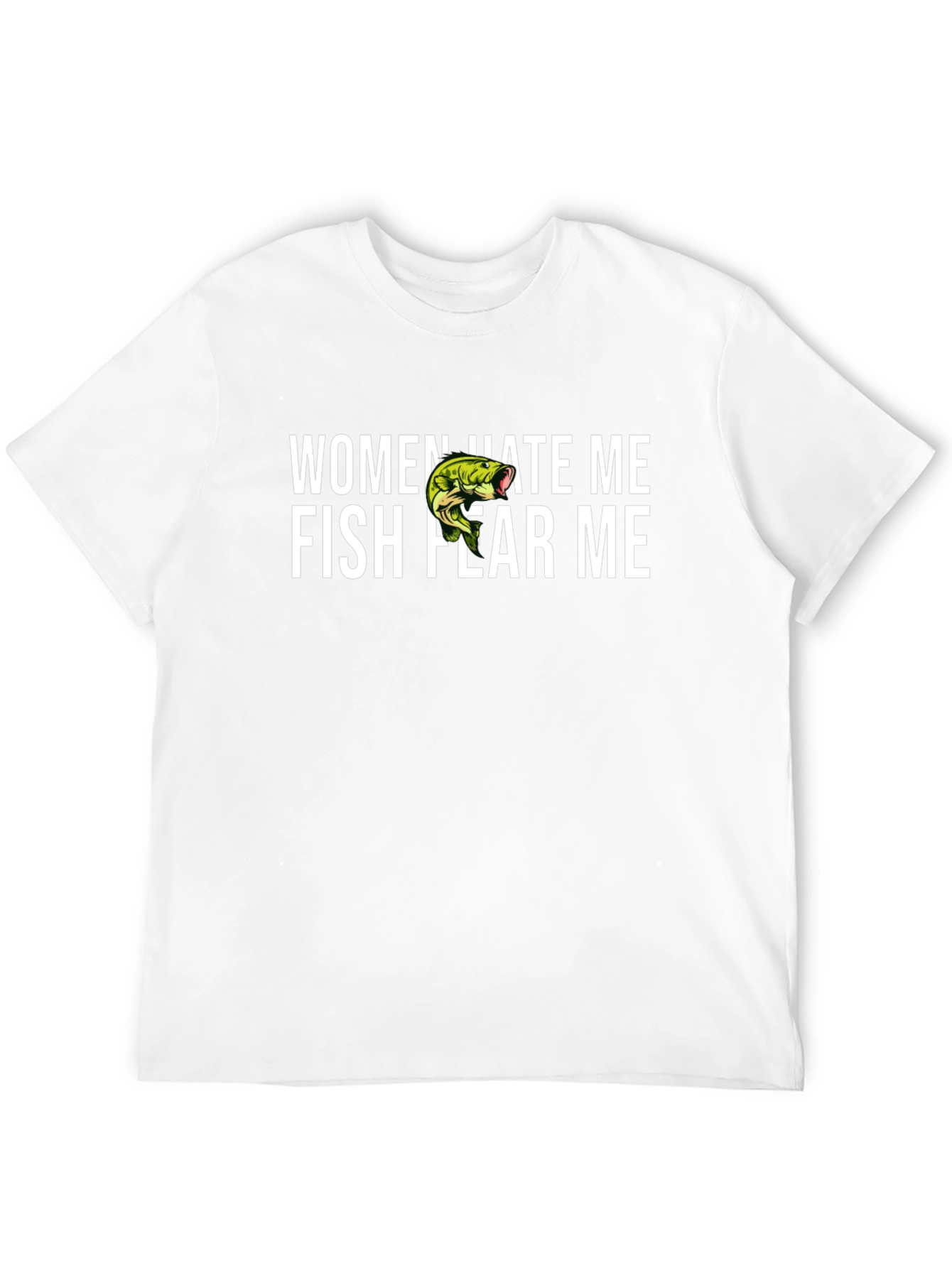 Mens Women Hate Me Fish Fear Me Graphic Tee