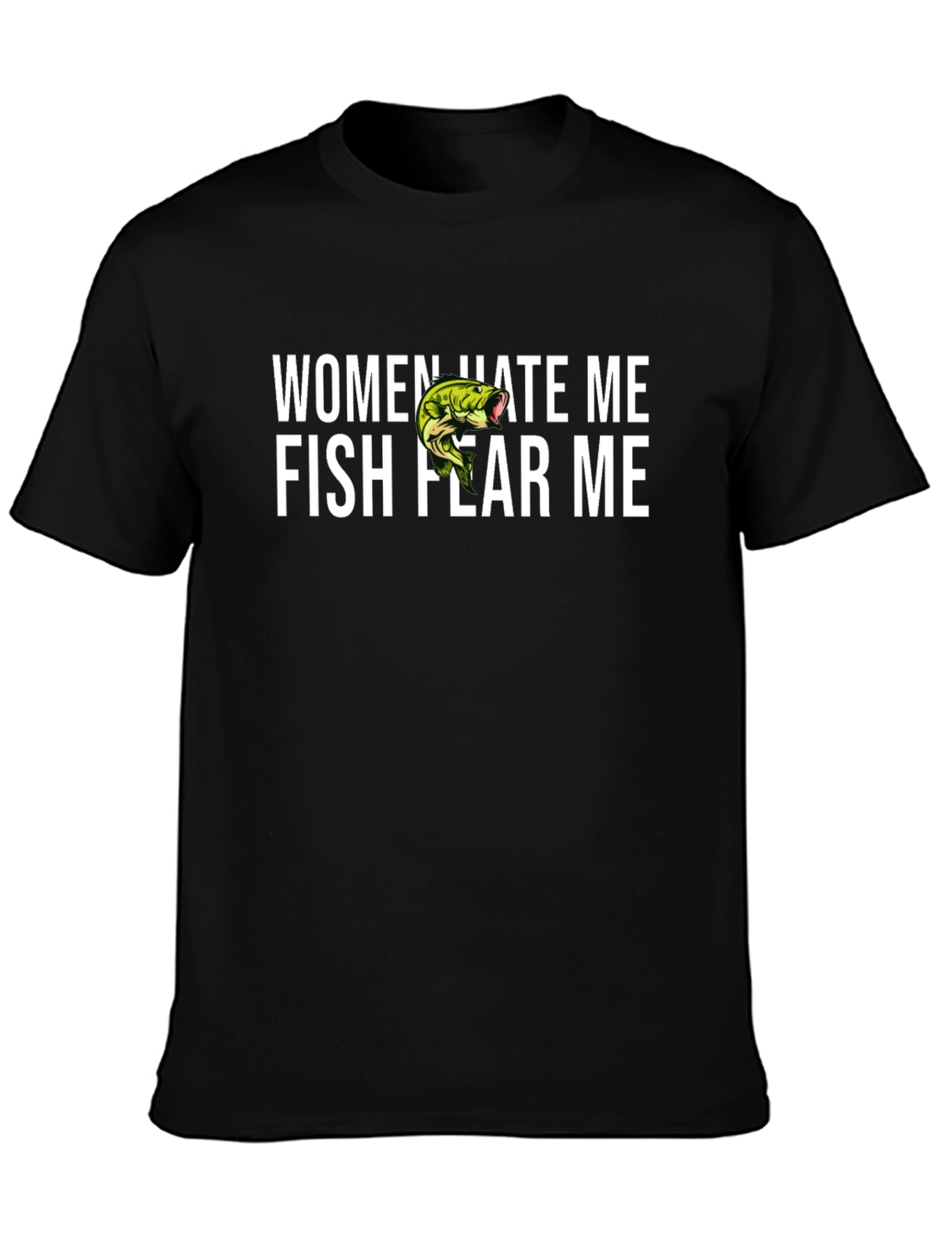 Mens Women Hate Me Fish Fear Me Graphic Tee