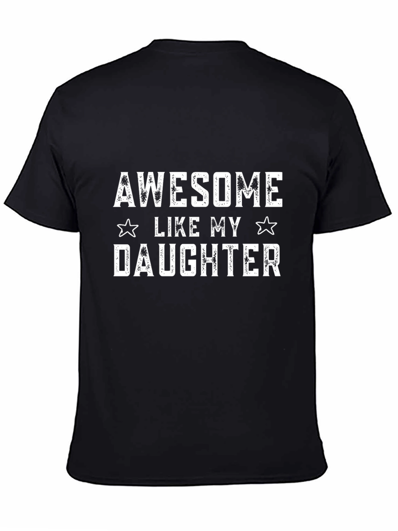 Awesome Like My Daughter Black Graphic Tee