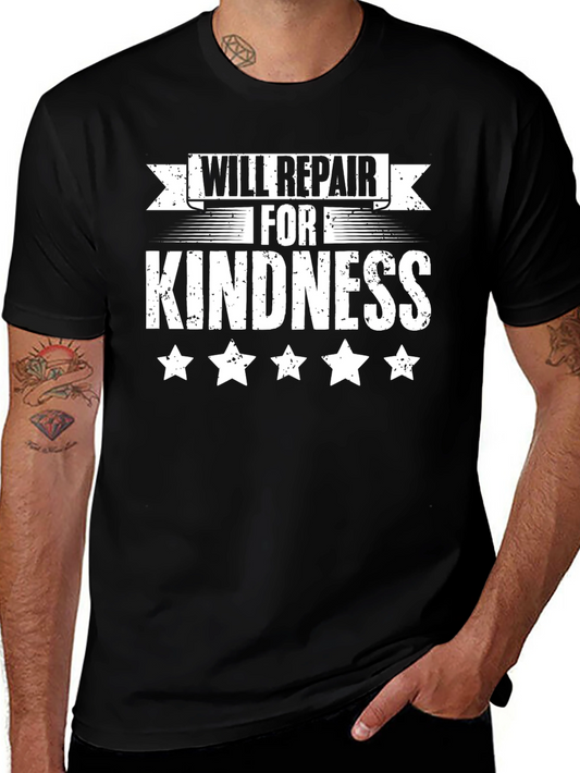 Will Repair for Kindness Graphic T-Shirt