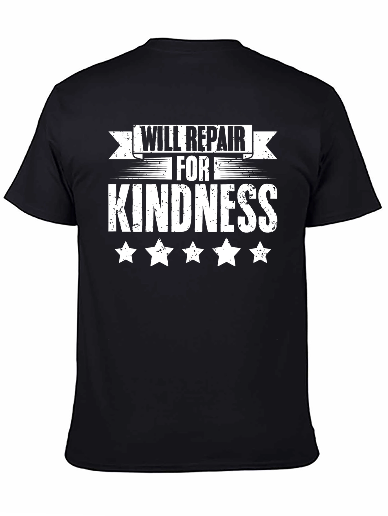Will Repair for Kindness Graphic T-Shirt