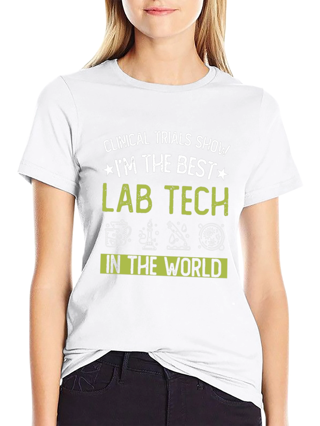 Best Lab Tech T-Shirt - Clinical Trials Design