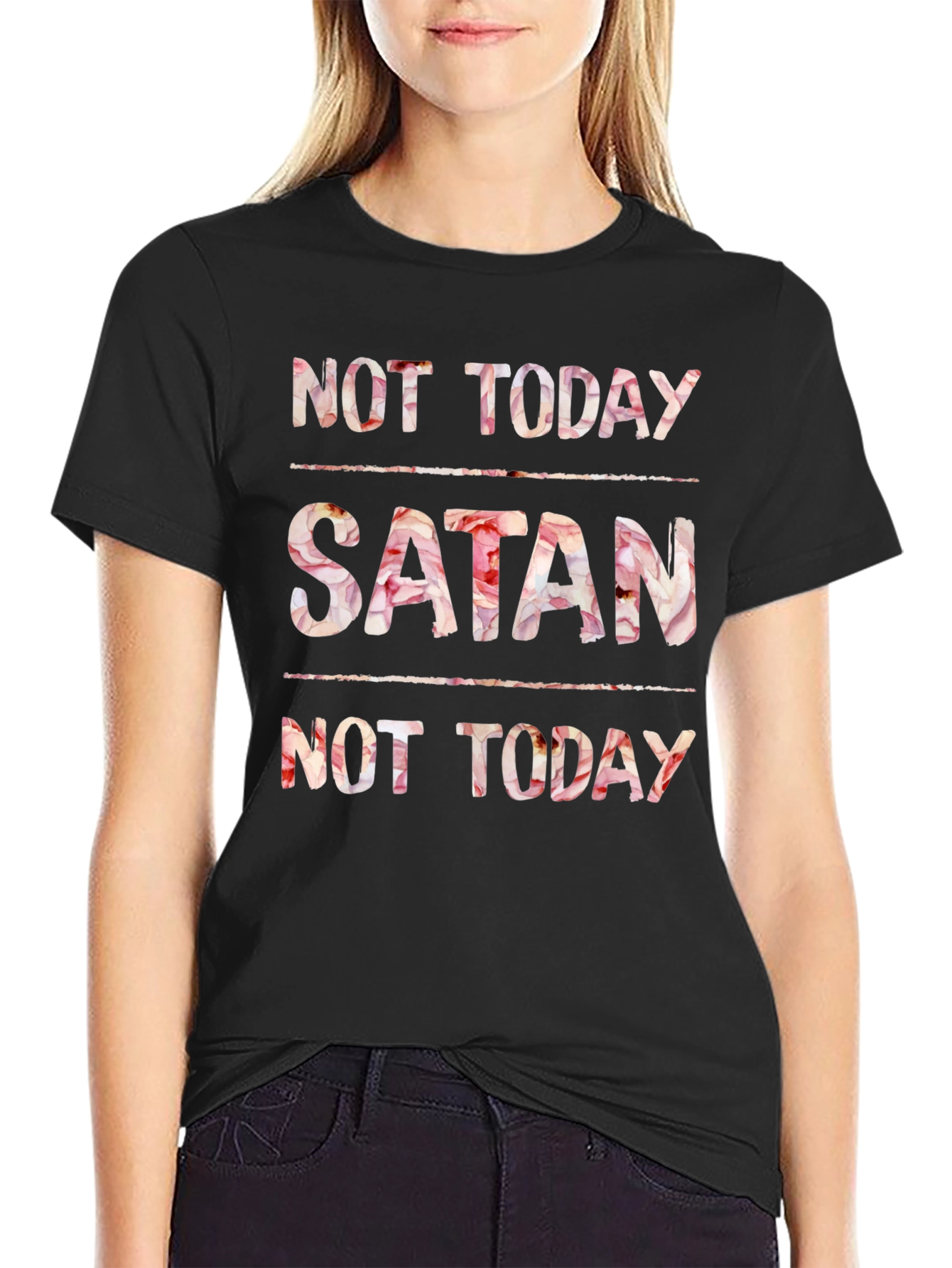 Not Today Satan Floral Print Tee