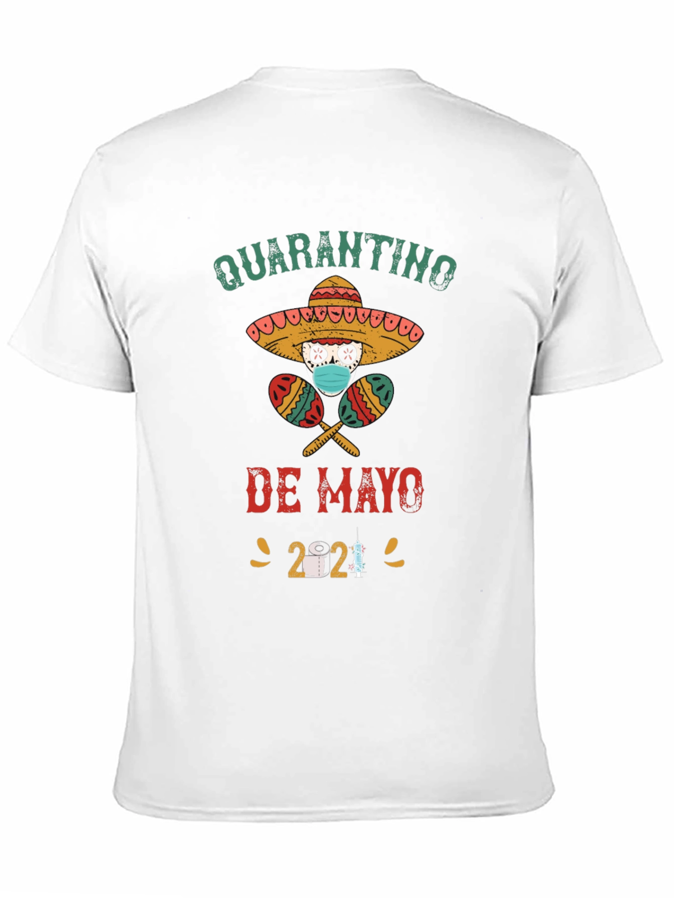 Quarantino de Mayo T-Shirt