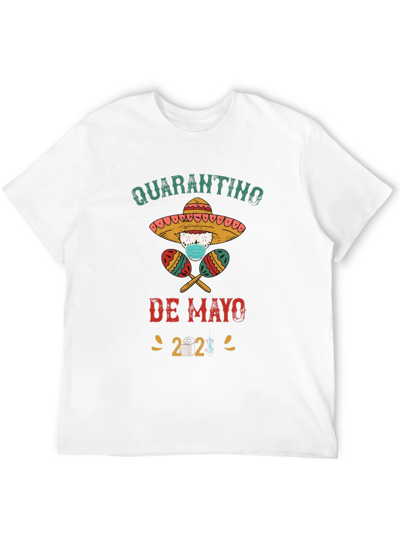 Quarantino de Mayo T-Shirt