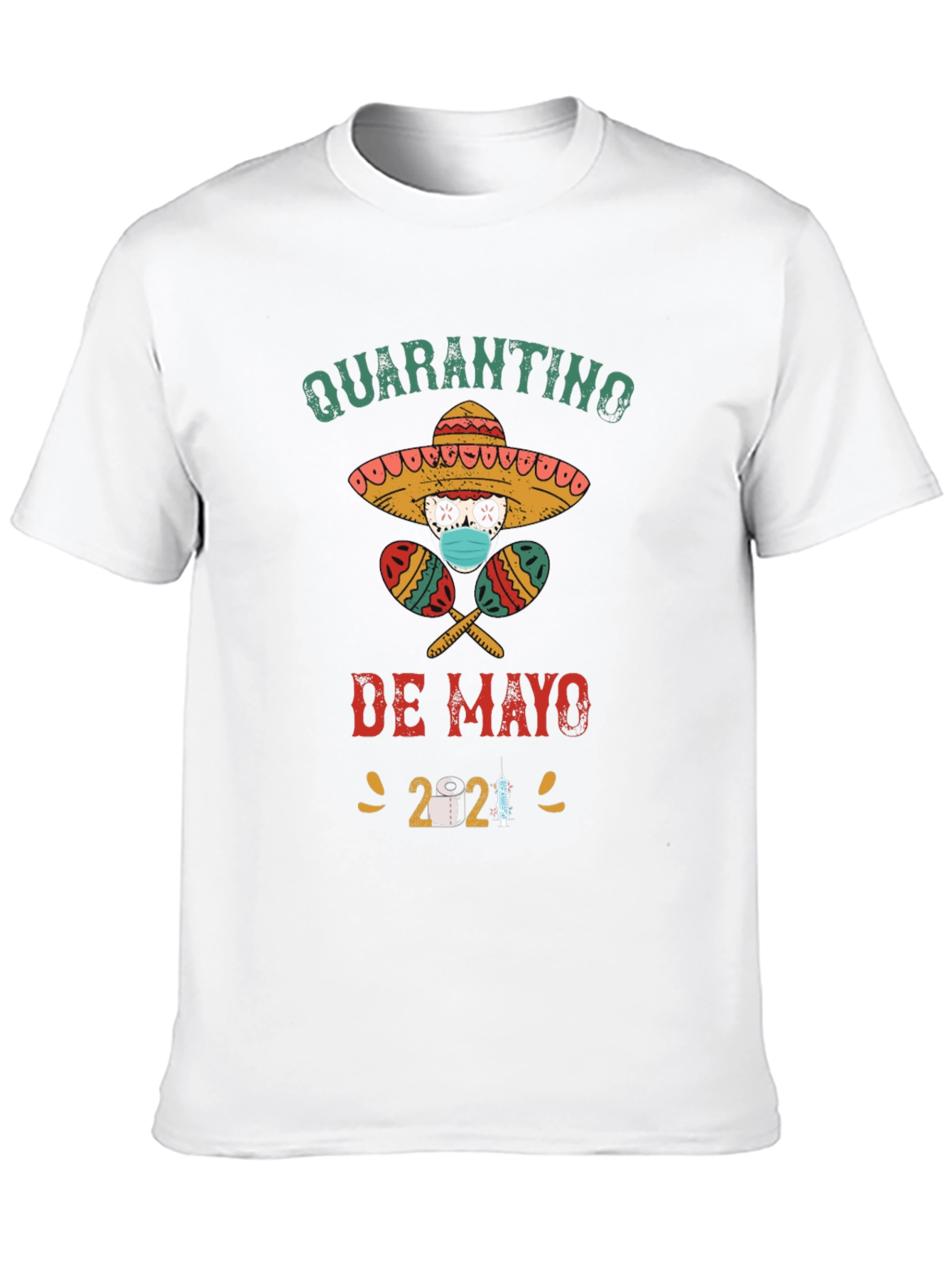 Quarantino de Mayo T-Shirt