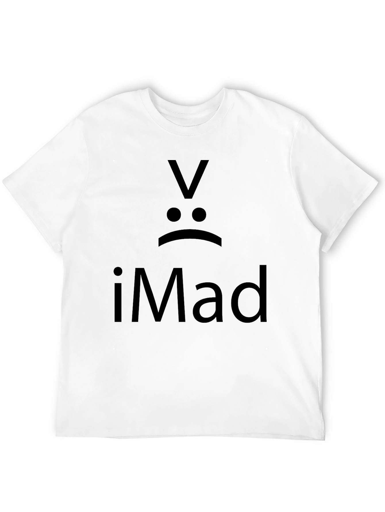 iMad Graphic T-Shirt - Funny Sarcastic Tee