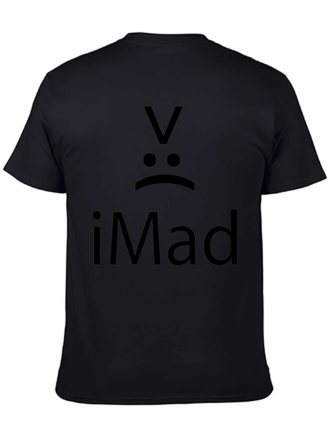 iMad Graphic T-Shirt - Funny Sarcastic Tee