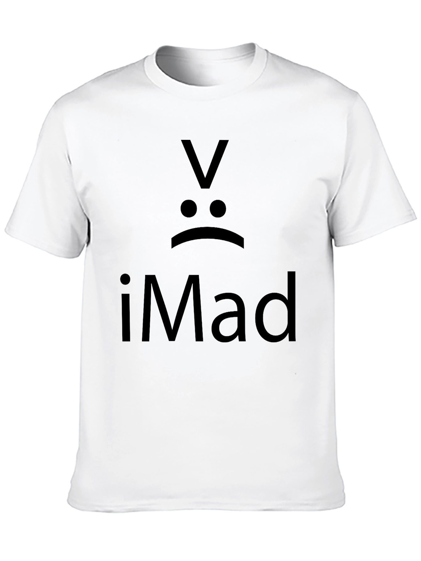 iMad Graphic T-Shirt - Funny Sarcastic Tee