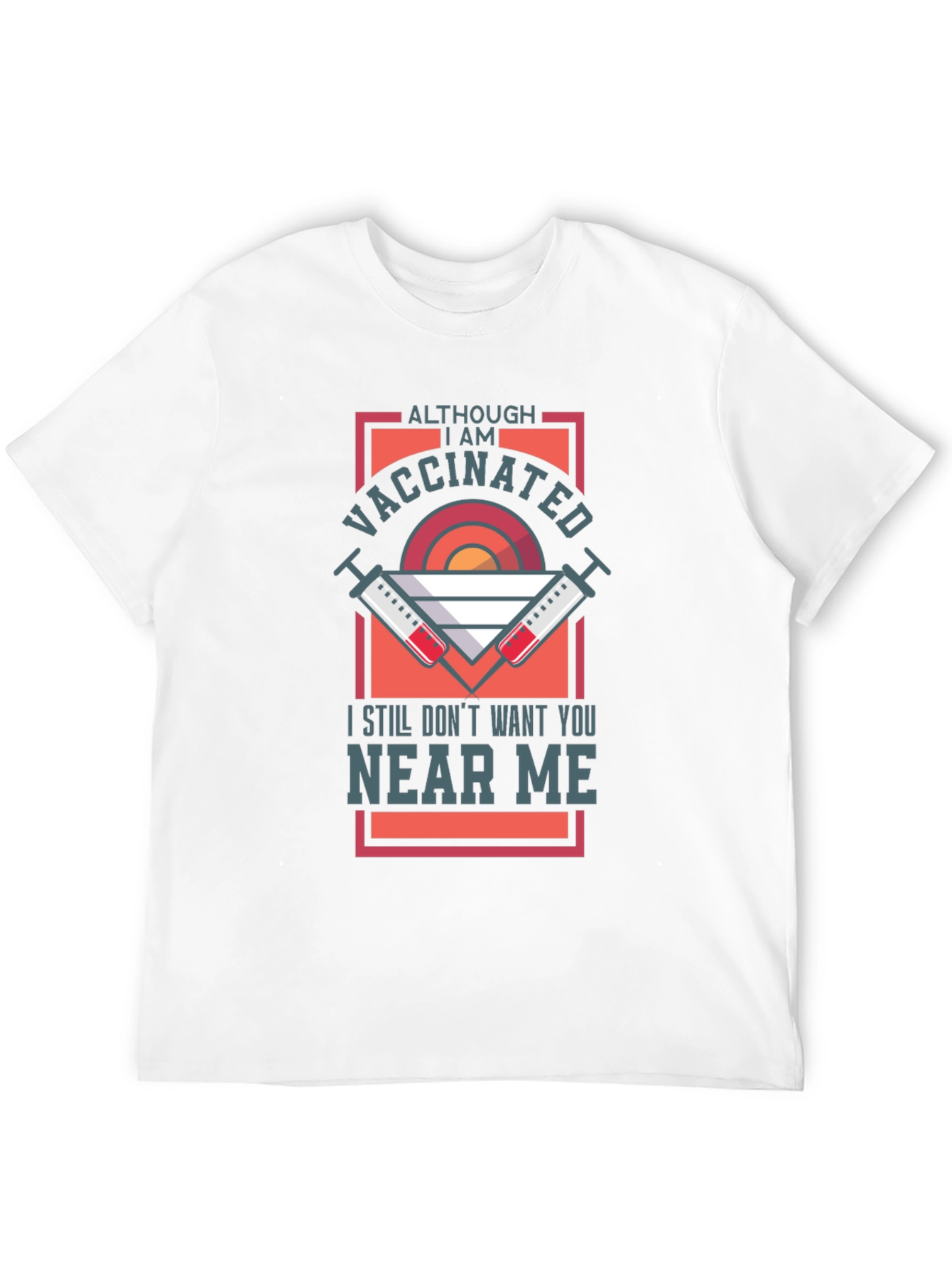 Vaccinated Graphic Tee - Stay Away T-Shirt