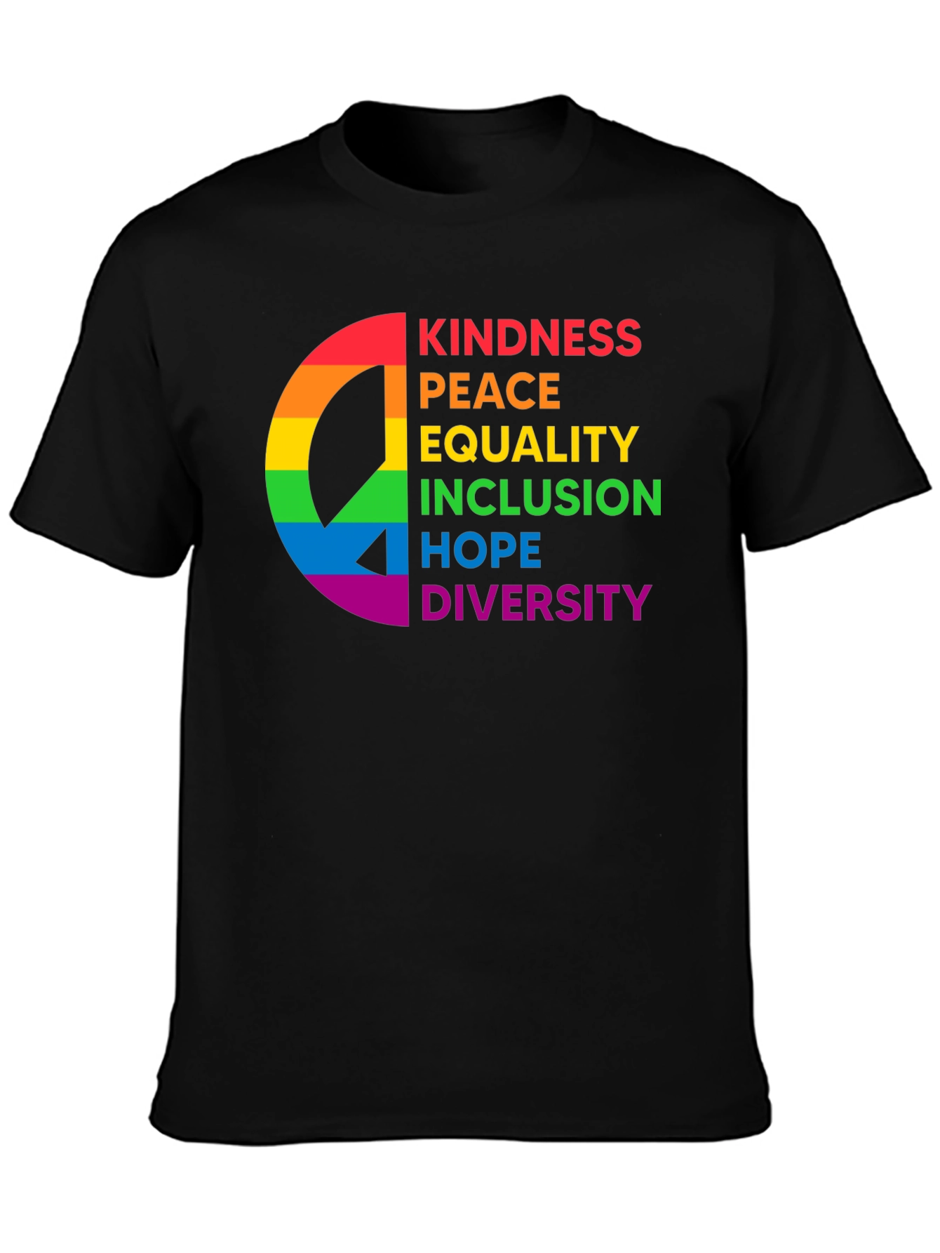 Pride Peace Kindness Equality Inclusion Hope Diversity T-Shirt