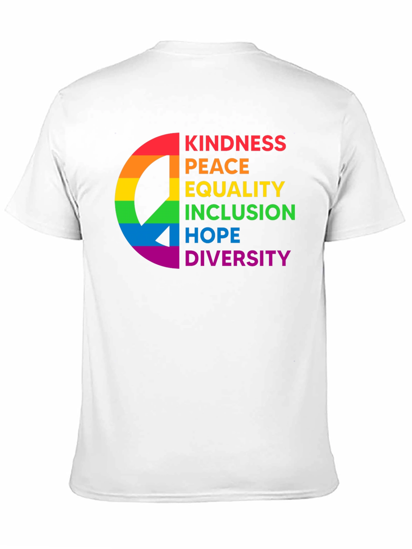 Pride Peace Kindness Equality Inclusion Hope Diversity T-Shirt