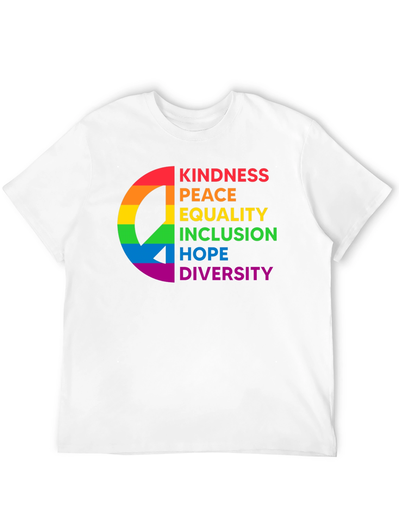 Pride Peace Kindness Equality Inclusion Hope Diversity T-Shirt