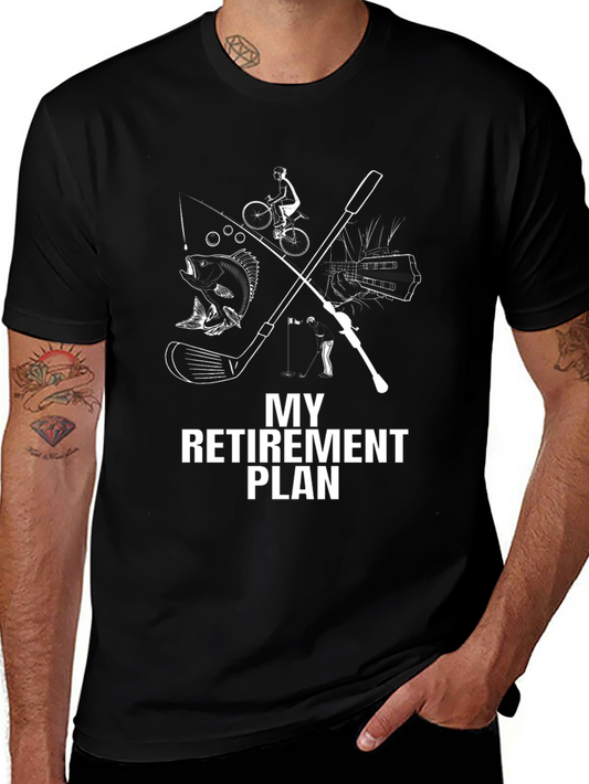 My Retirement Plan Graphic Tee