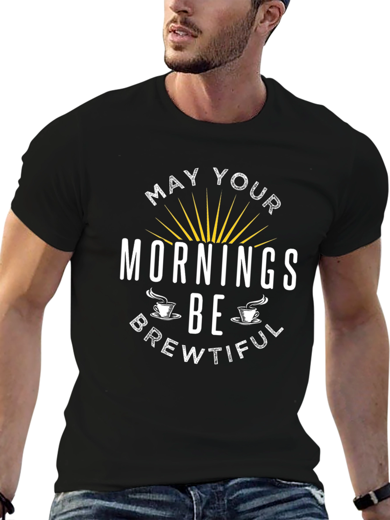 May Your Mornings Be Brewtiful T-Shirt