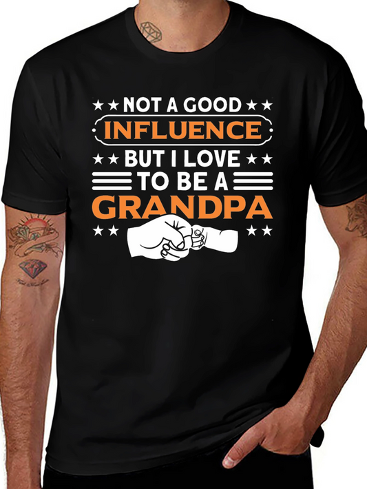 Not a Good Influence Grandpa T-Shirt