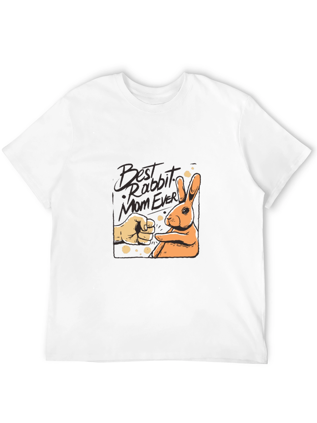 Best Rabbit Mom Ever T-Shirt