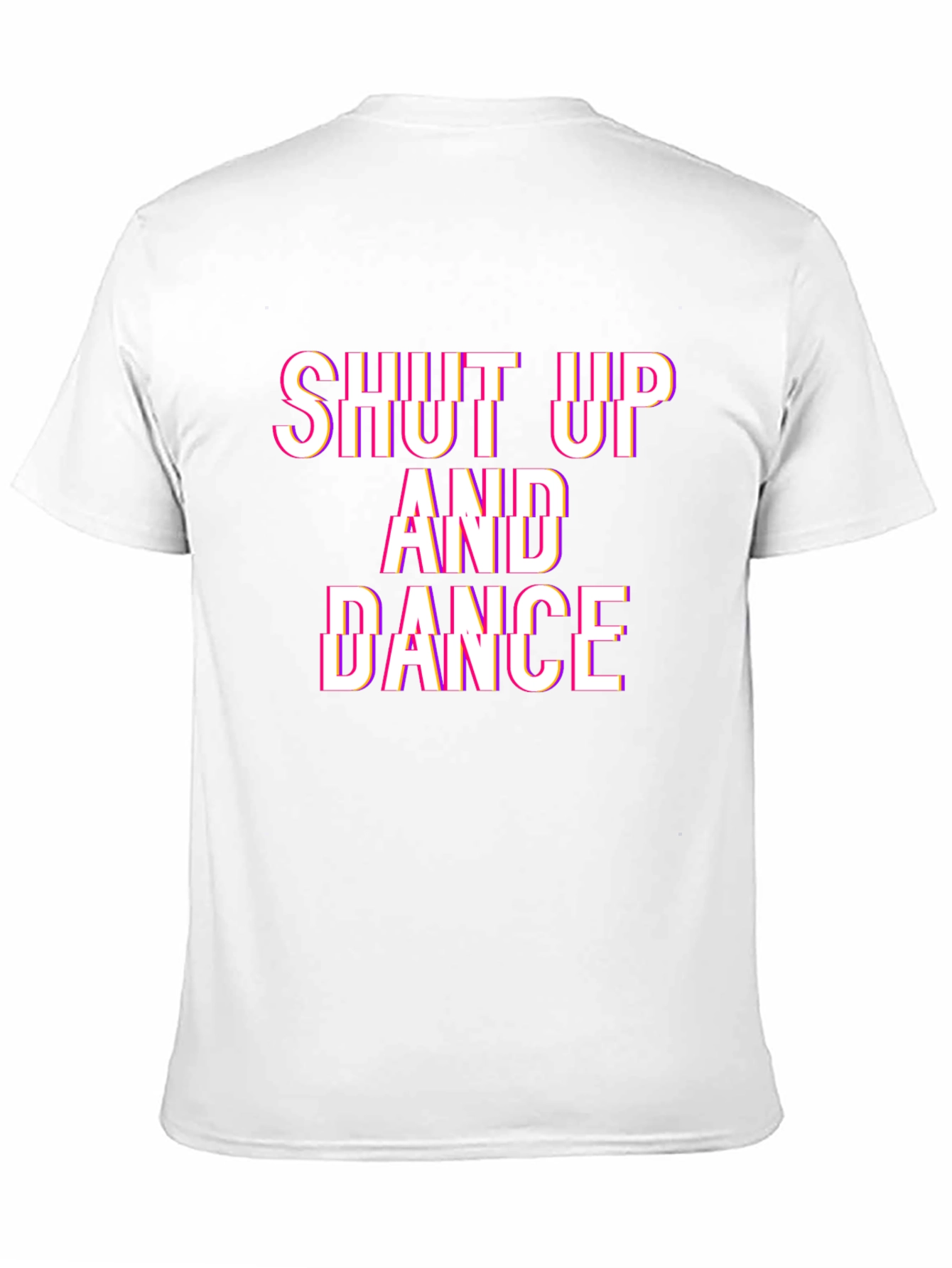Shut Up And Dance T-Shirt - Trendy Graphic Tee
