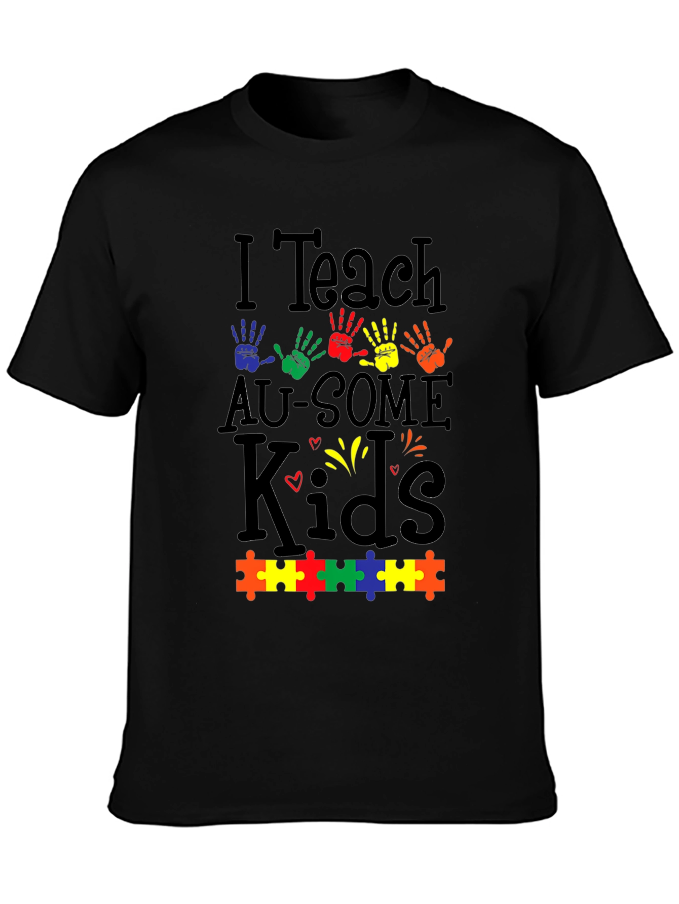 I Teach Au-Some Kids Autism Awareness T-Shirt