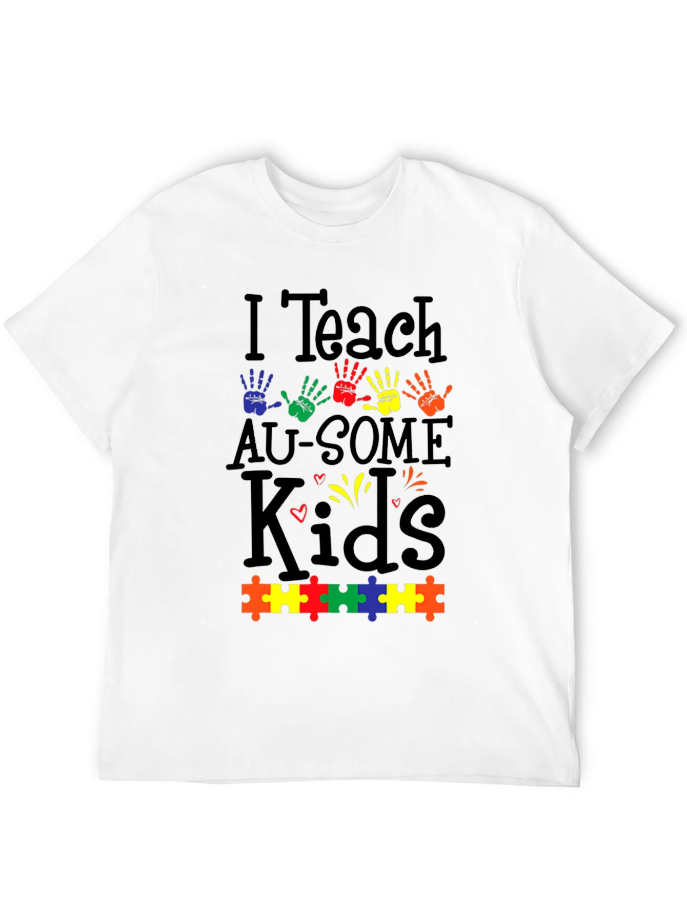 I Teach Au-Some Kids Autism Awareness T-Shirt