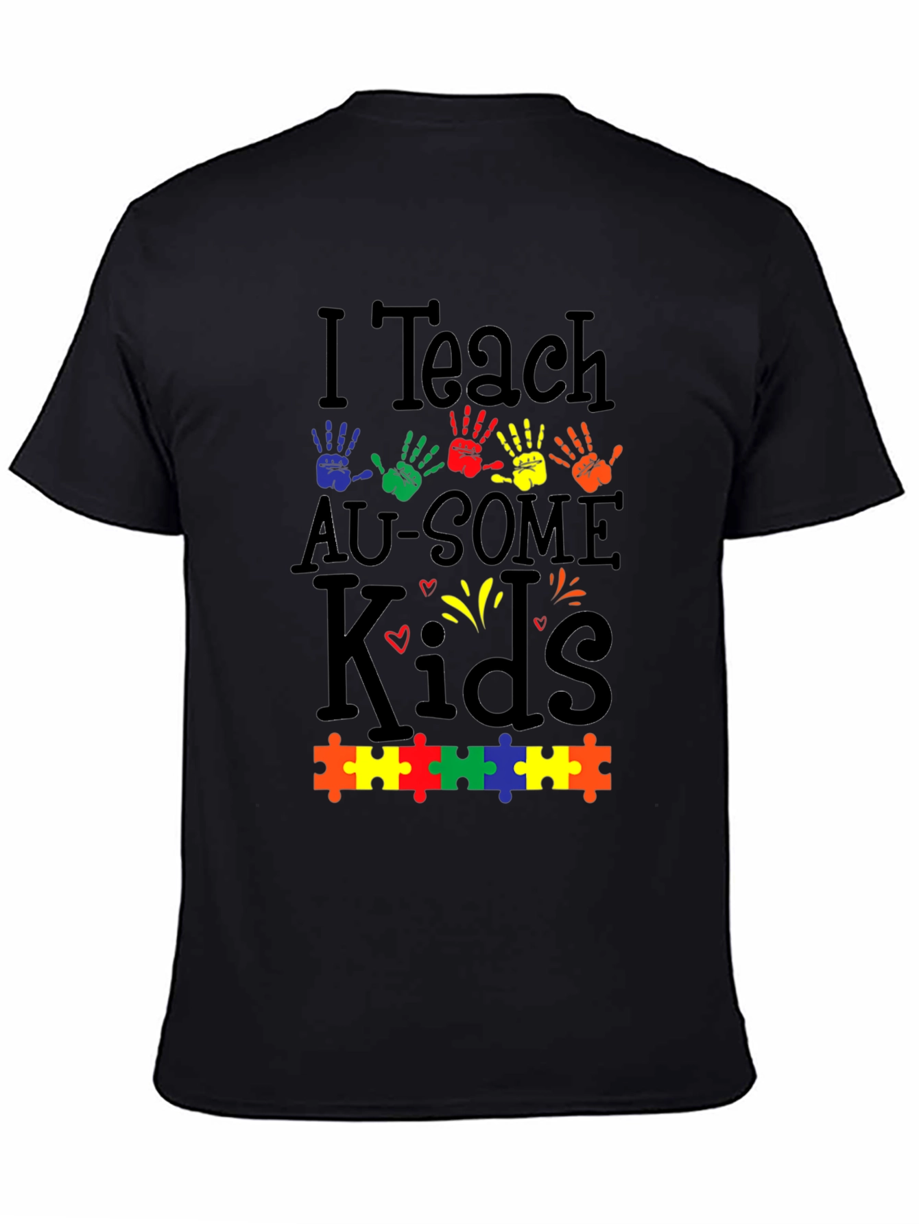 I Teach Au-Some Kids Autism Awareness T-Shirt