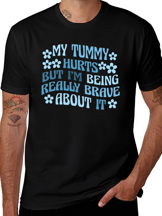 My Tummy Hurts Funny Graphic Tee