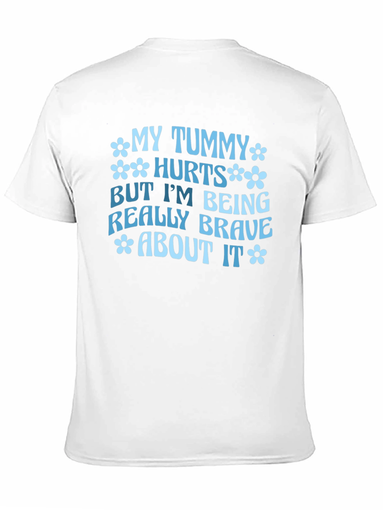 My Tummy Hurts Funny Graphic Tee