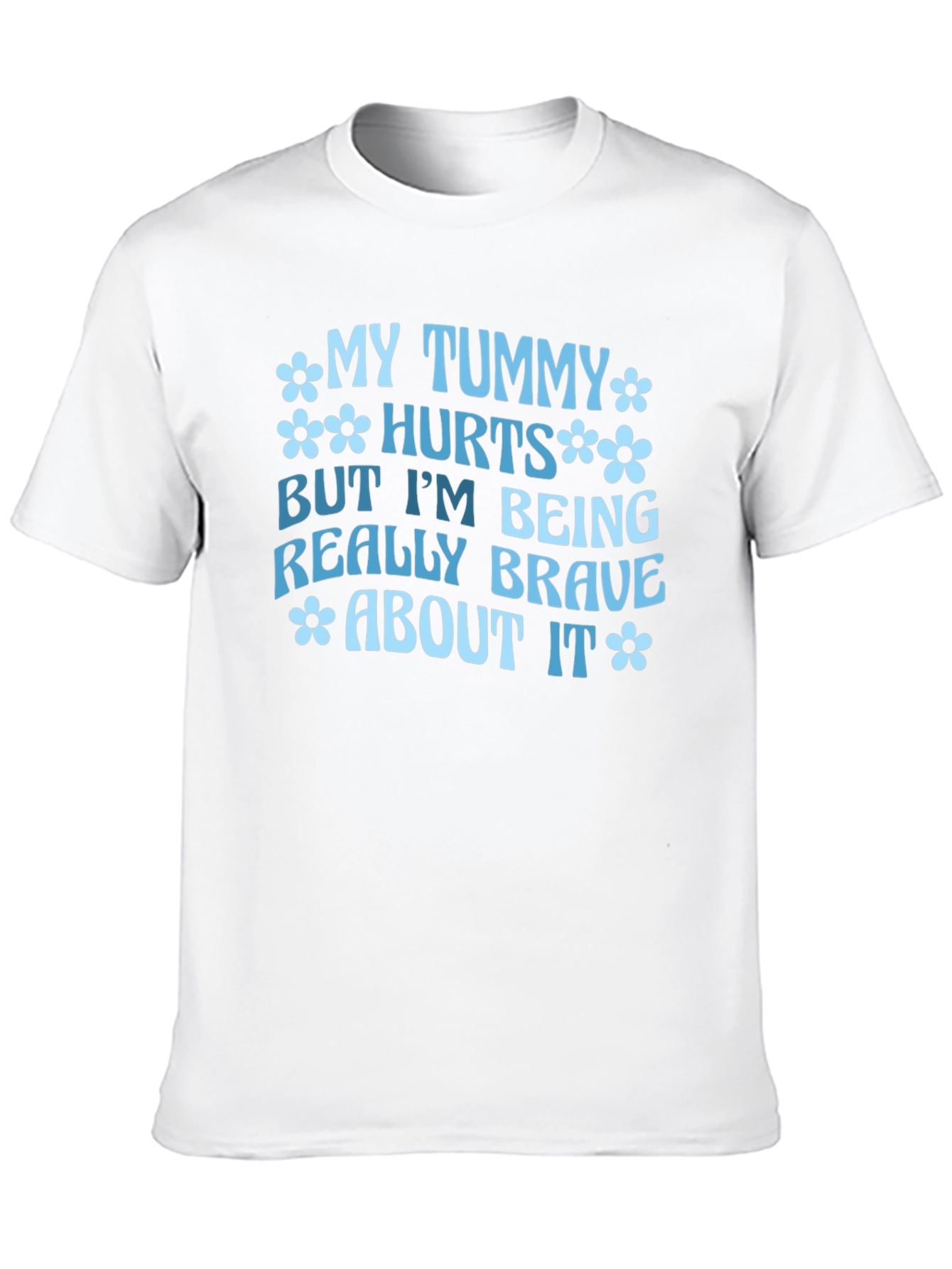 My Tummy Hurts Funny Graphic Tee