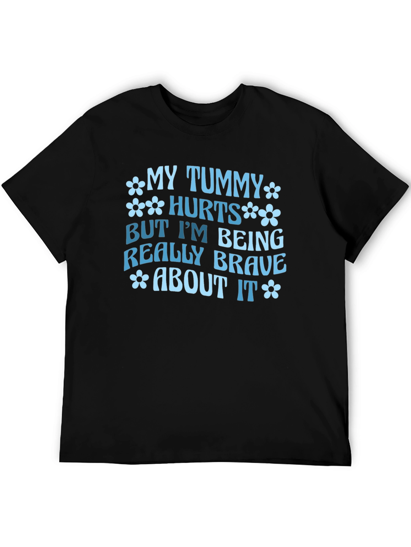 My Tummy Hurts Funny Graphic Tee