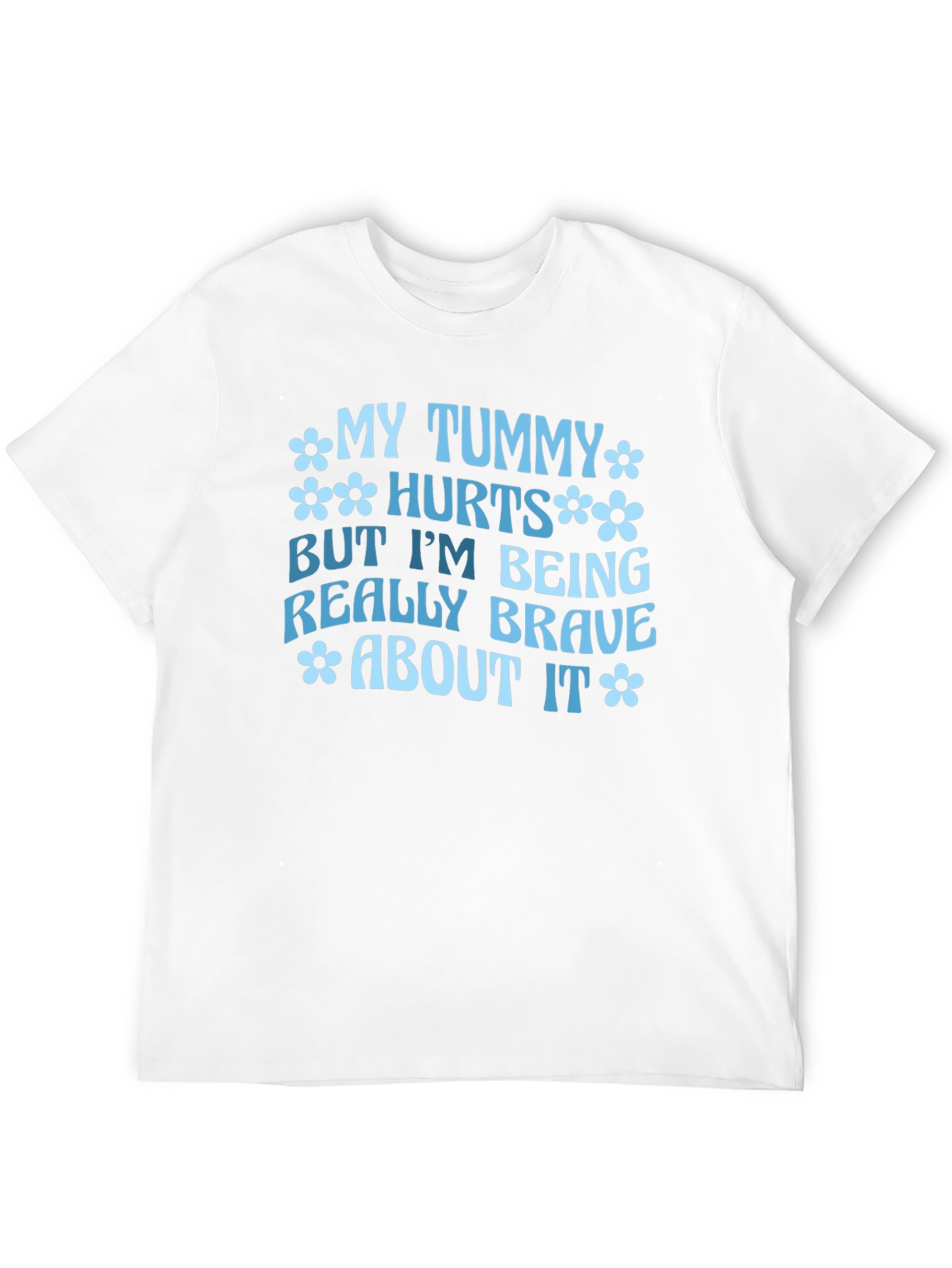 My Tummy Hurts Funny Graphic Tee