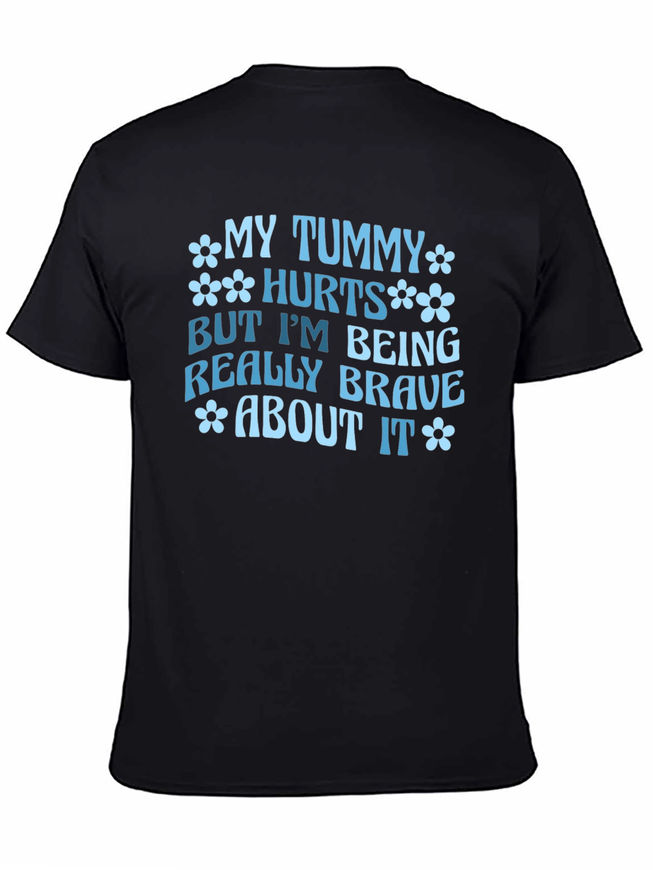 My Tummy Hurts Funny Graphic Tee