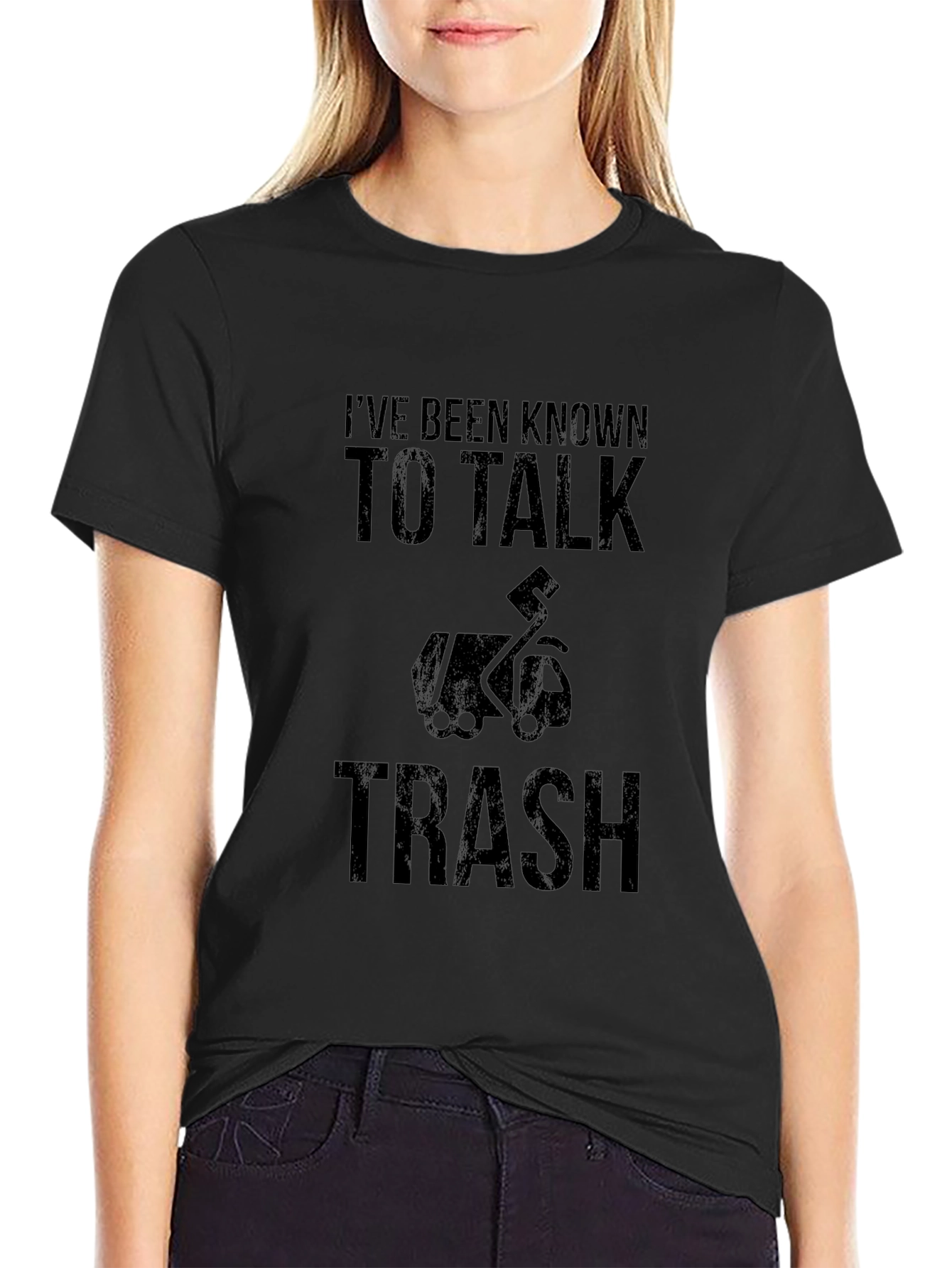 Ive Been Known To Talk Trash Graphic T-Shirt